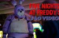 Five Night’s At Freddy’s in Real Life! 360 VIDEO –